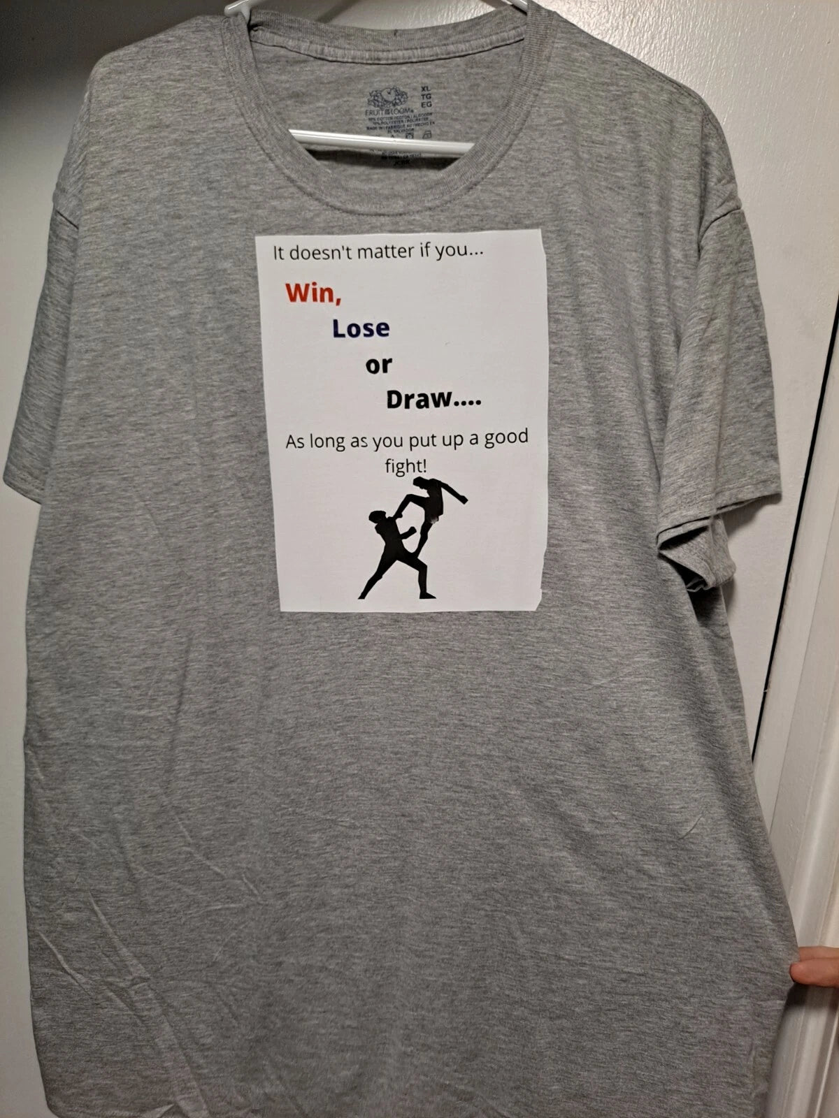 Special Motivational Design #5 - "Win, Lose or Draw...". Men's Grey T-shirt. XL.
