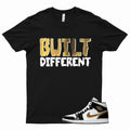 BUILT T Shirt for 1 Mid Patent Black White Metallic Gold NRG Top 3 Dunk High
