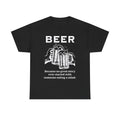 Humorous Beer Lover Tee - Unisex Heavy Cotton Shirt, Gifts for Beer Enthusiasts,