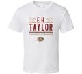 E.h. Taylor-fine Kentucky Bourbon-1st And Only T Shirt