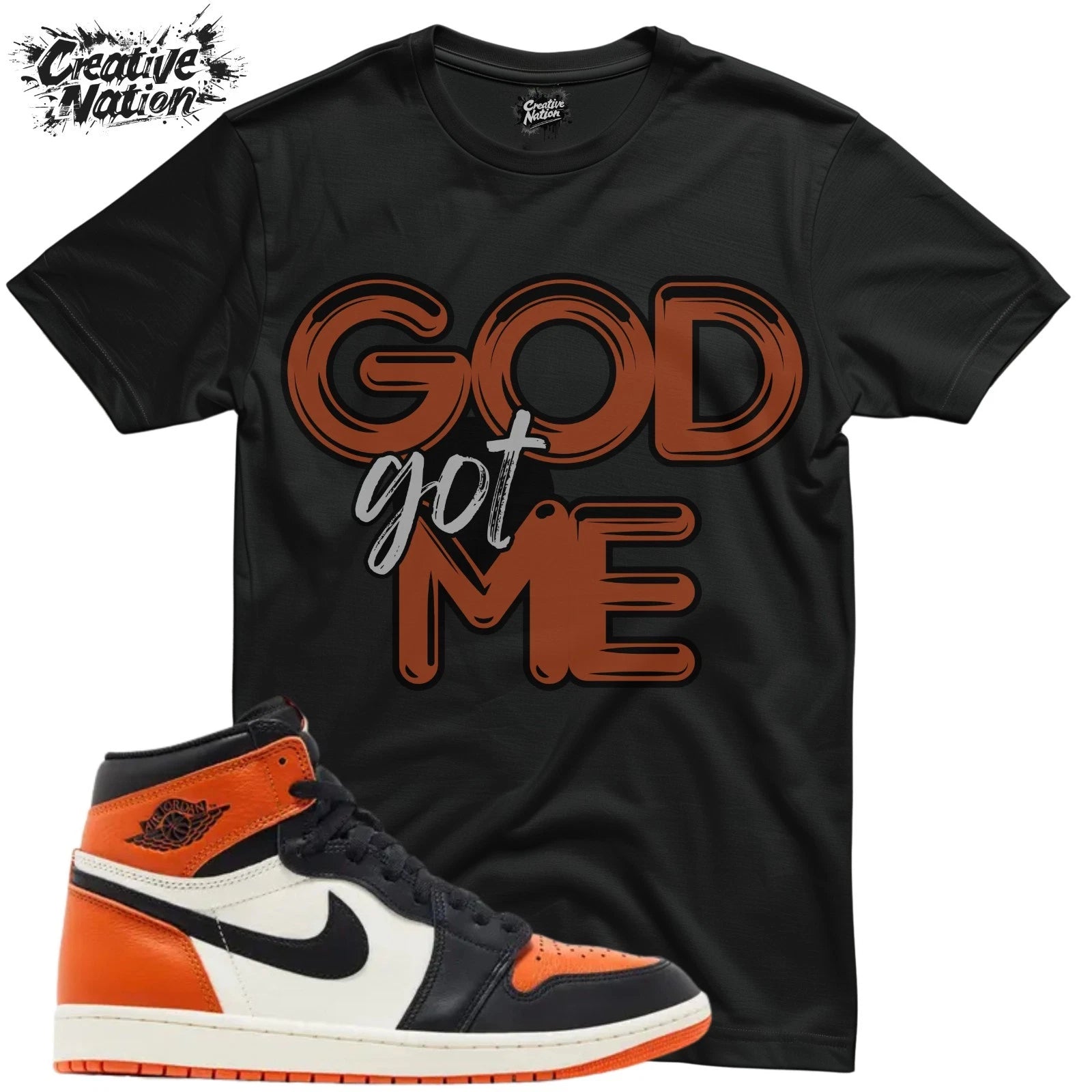 Shirt To Match 1 Shattered Backboard Unisex Tee GOD Got Me Shirt Sneaker Shirt