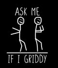 Ask Me If I Griddy shirt stick figure dance t-shirt left foot creep trendy cool