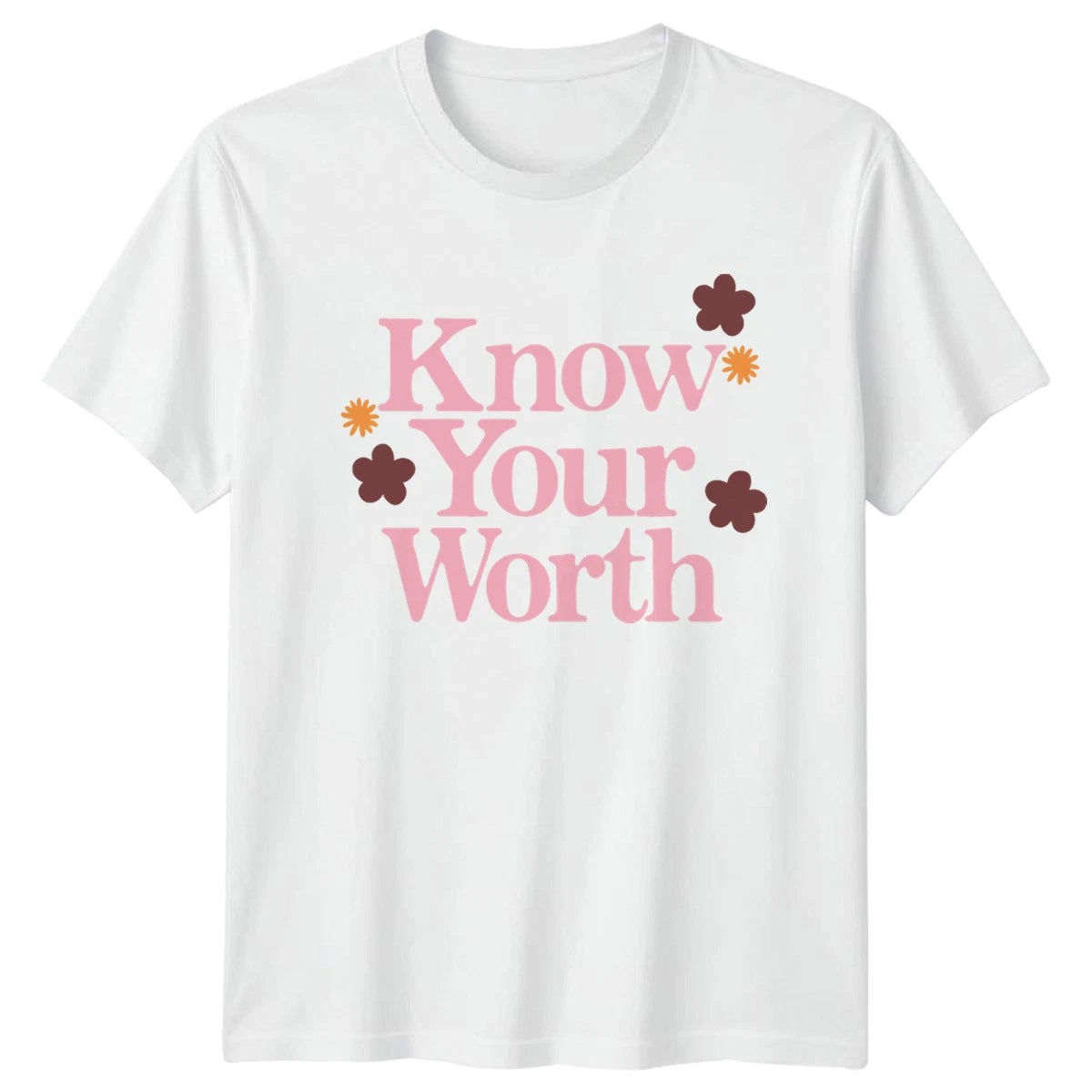 Know Your Worth Womens T-Shirt Empowerment Motivational Mothers Day Gift