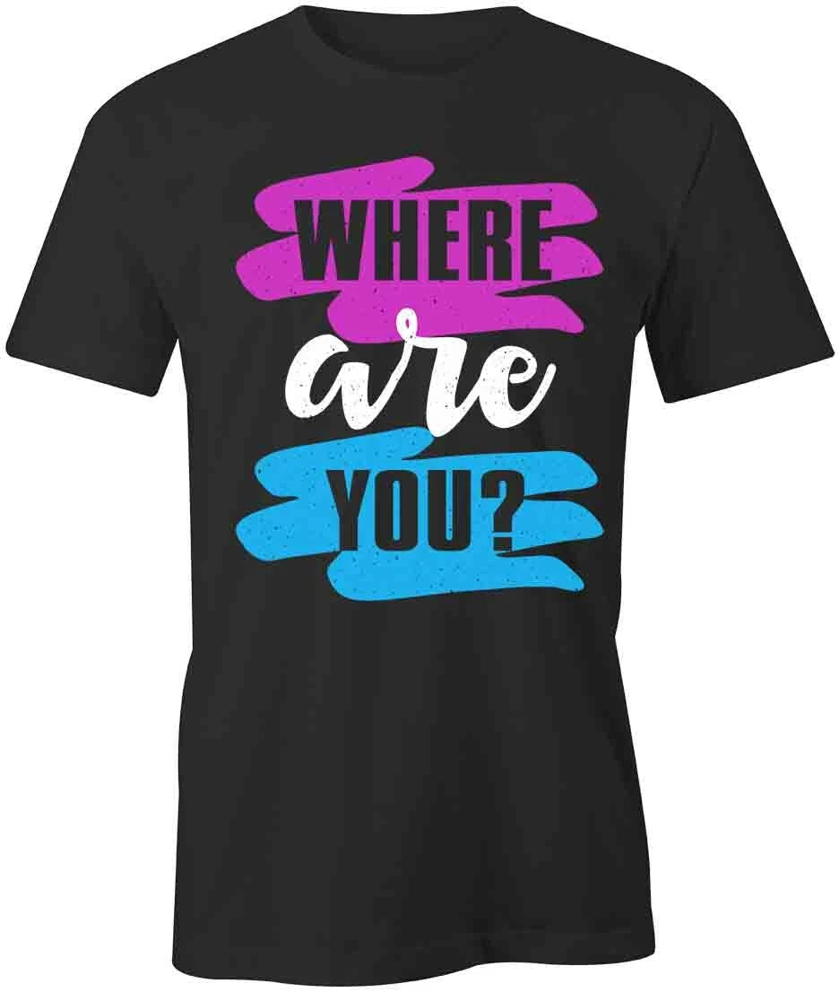 Where Are You TShirt Tee Short-Sleeved Cotton CLOTHING FASHION TRENDY S1BCA750