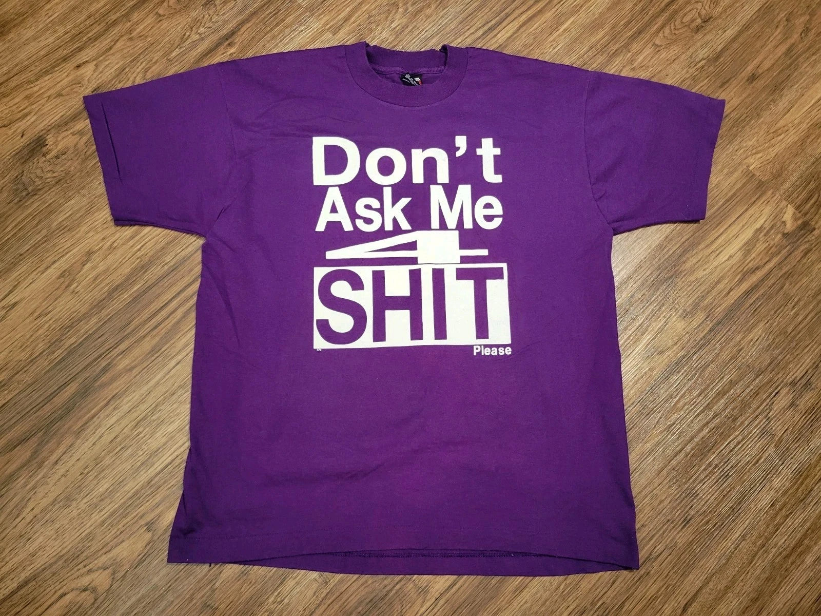Vintage 90’s ‘Don’t Ask Me 4 Sh*t’ Double Sided Rap Tee T-Shirt Sz XL Purple