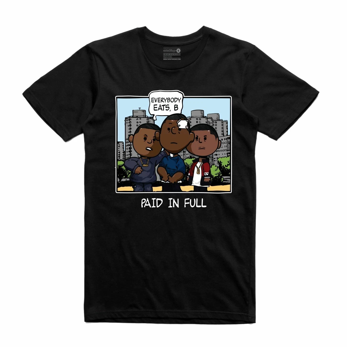 NEW Streetwear on Demand PAID IN FULL PNUTS BLACK Tee Shirt SMALL-3XLARGE