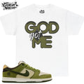Shirt To Match SB Dunk Low Matcha Unisex Tee GOD Got Me Shirt