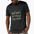 Read Books Be Kind Stay Weird Reader Kindness Unique Person Introvert by RetroMini2026