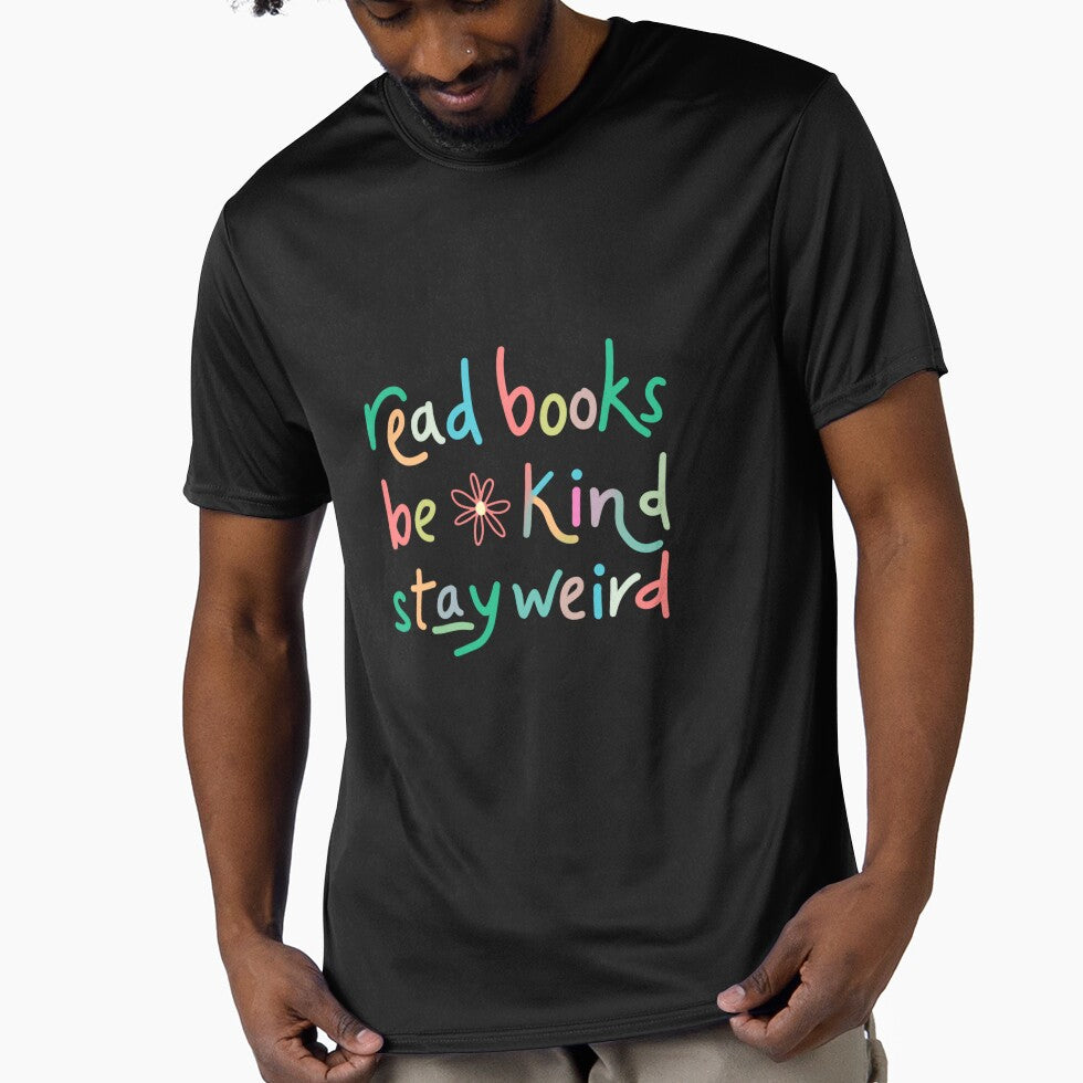 Read Books Be Kind Stay Weird Reader Kindness Unique Person Introvert by RetroMini2026
