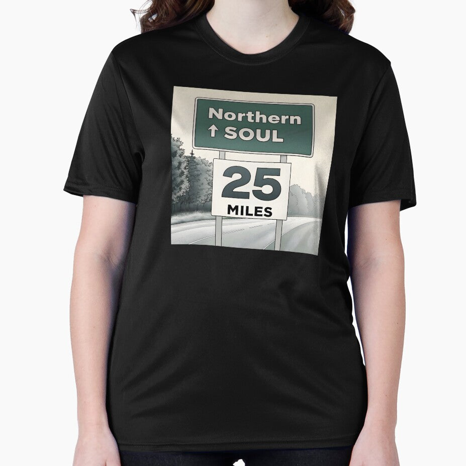Northern Soul 25 miles by Soulstuff