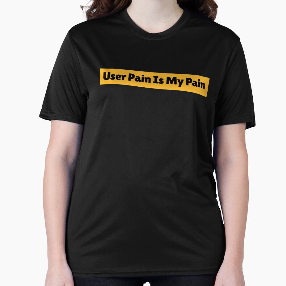 User Pain Is My Pain by BoterhamDesign