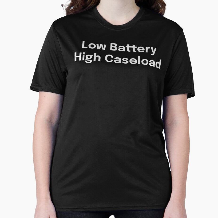 Low Battery High Caseload SLP Grad Student by SimplyTees247