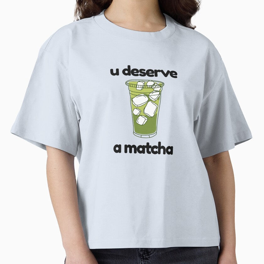 u deserve a matcha by Niji Hibana