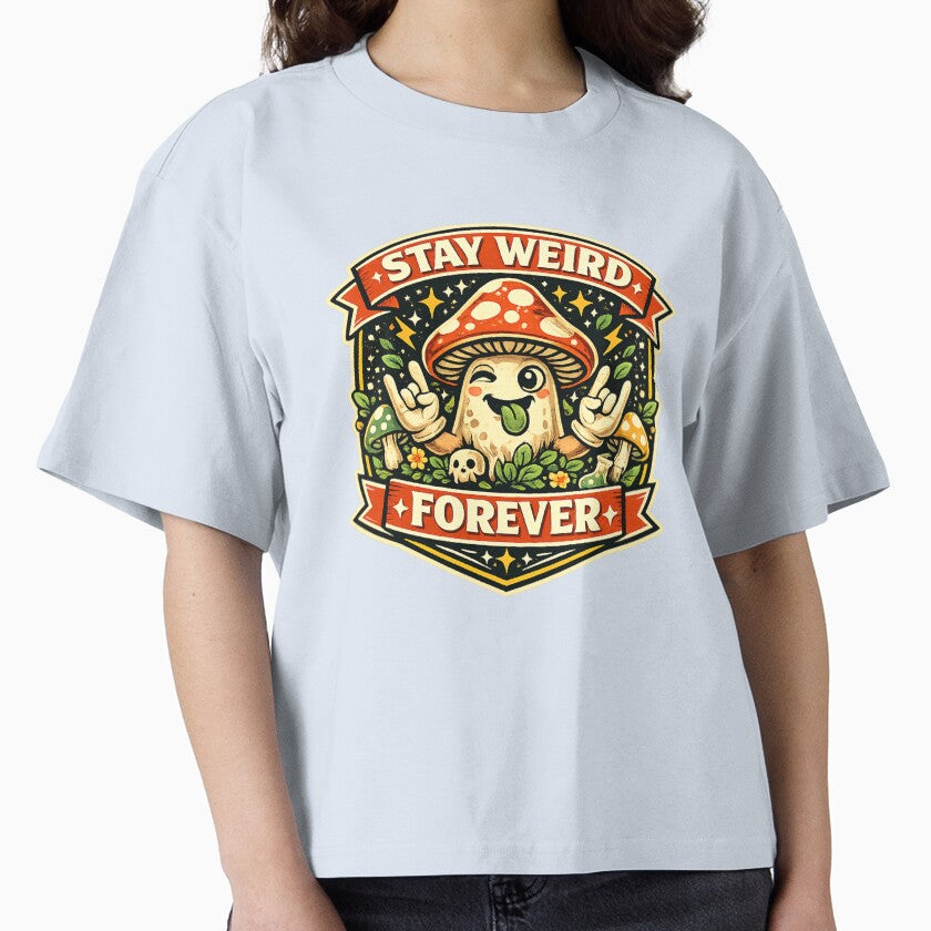 Stay Weird Forever by Throwing-Corn