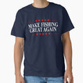 Make Fishing Great Again Funny Fishing Patriotic by funnytshirtemp
