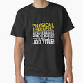 Physical Therapist Because Badass Miracle Worker Job Title by TeesYouWant