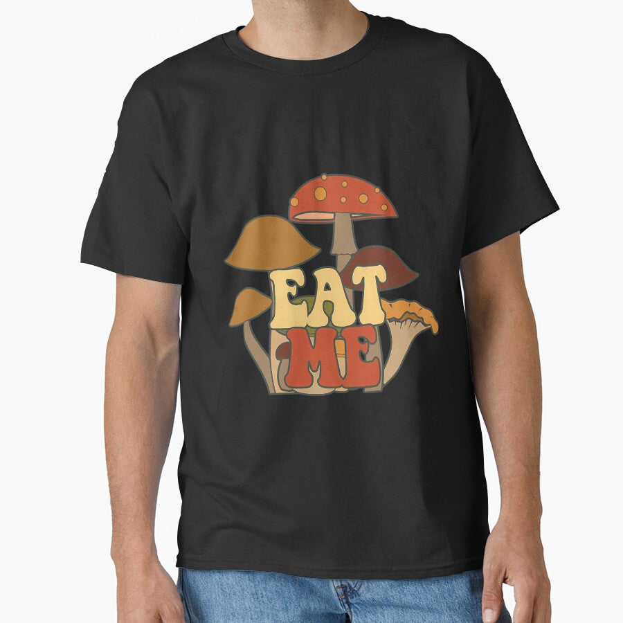 Eat Me Mushrooms Funny Quote by adgeijnahib