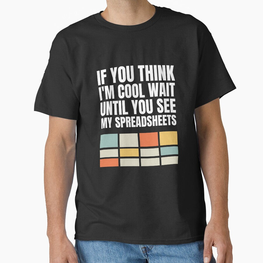 Funny Actuary Data Analyst Love Creating Cool Spreadsheets by 74ninetees