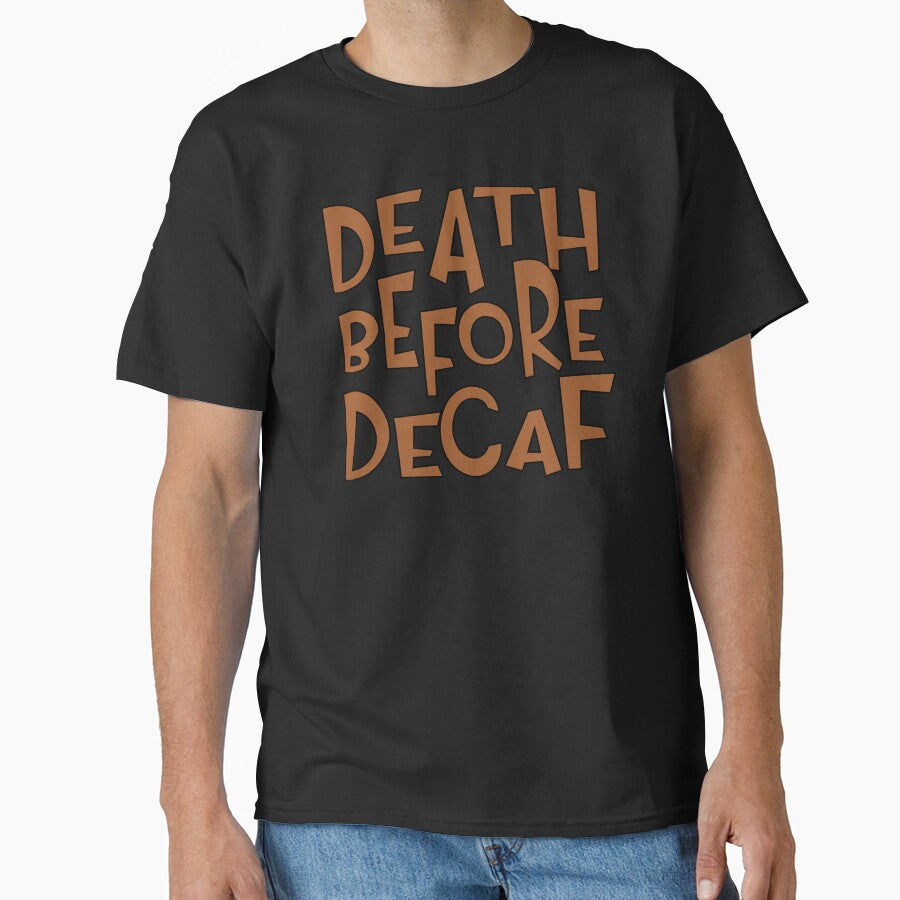 death before decaf by sednalafandy79