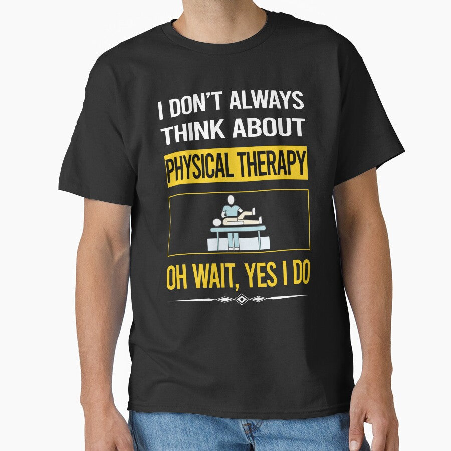 Funny Yes I Do Physical Therapy Physiotherapy PT by gowenefkolaob
