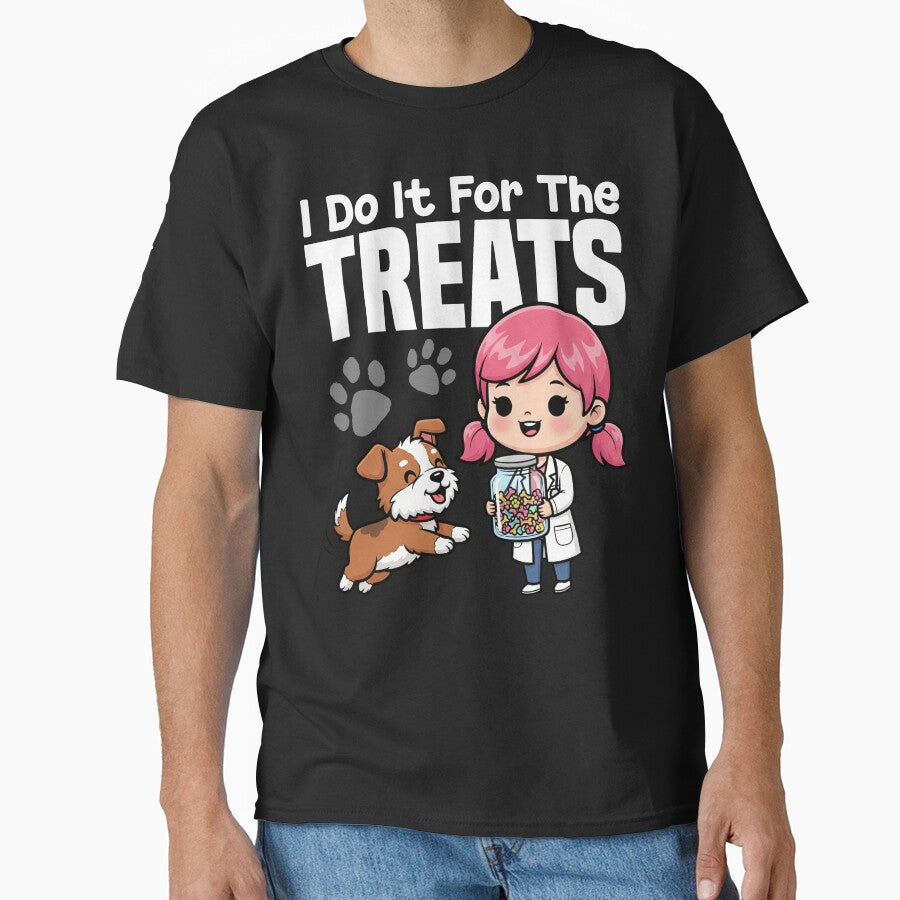 I DO IT FOR THE TREATS - VETERINARIAN GIFT by KEF Custom