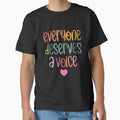 Everyone Deserves A Voice by MystroDesigns