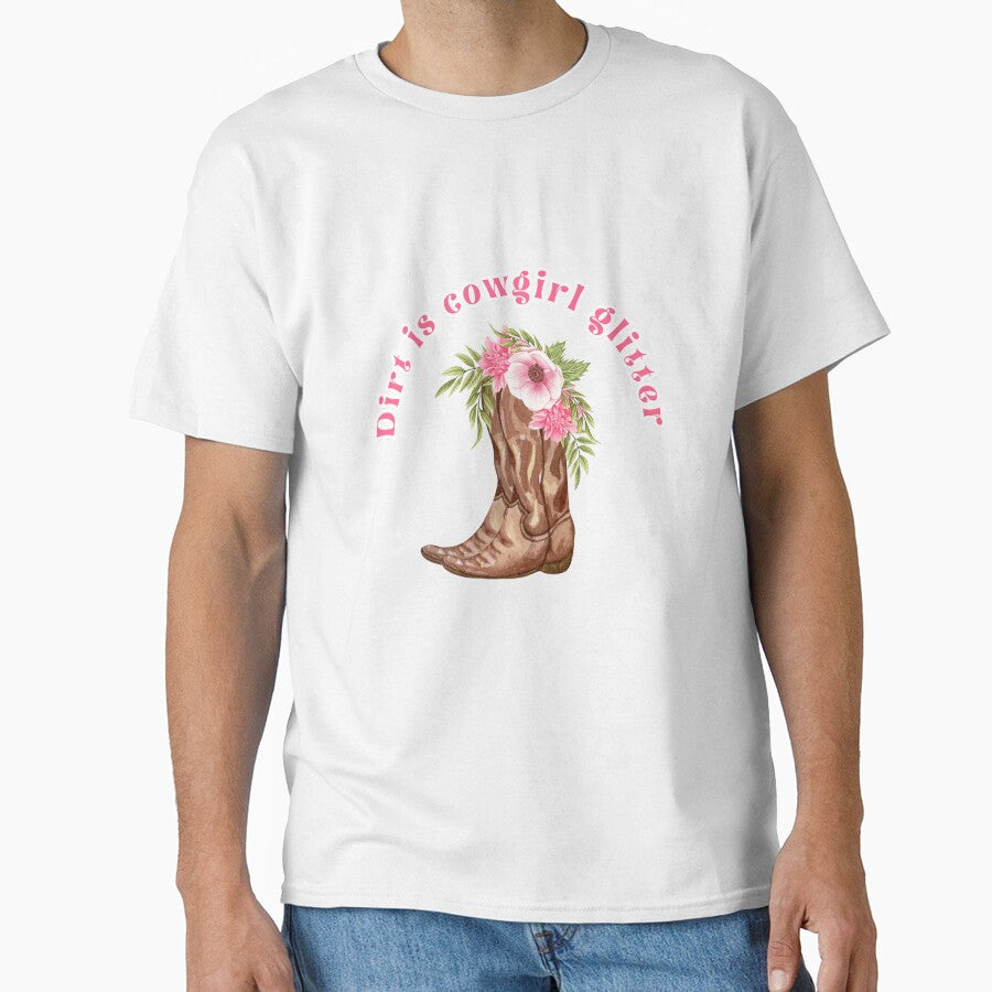 Dirt is cowgirl glitter by Silver Lining Gift Co.