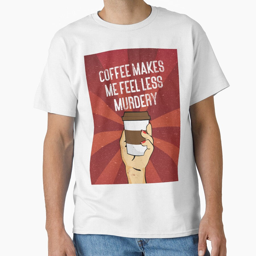 Coffee makes me feel less murdery vintage style by kpifer