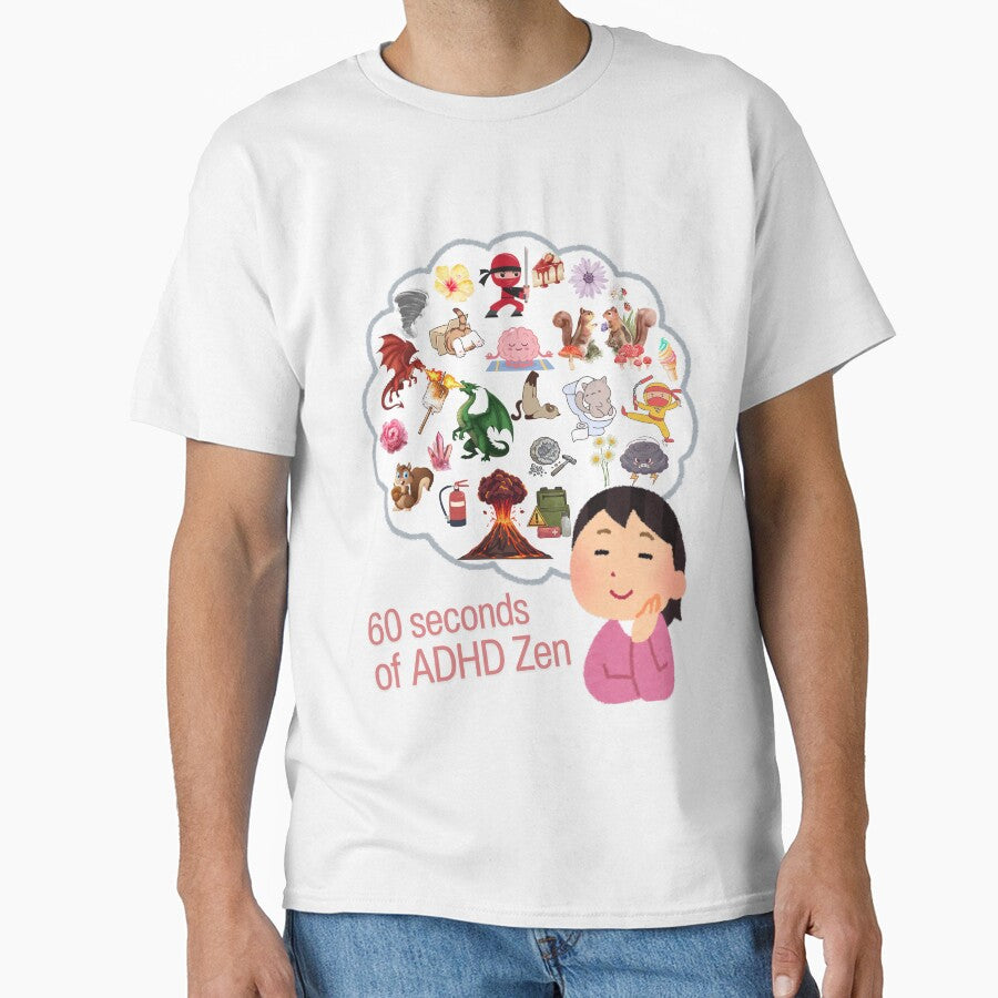 60 Seconds of ADHD Zen - Funny ADHD Humor Design by Liberty To Go