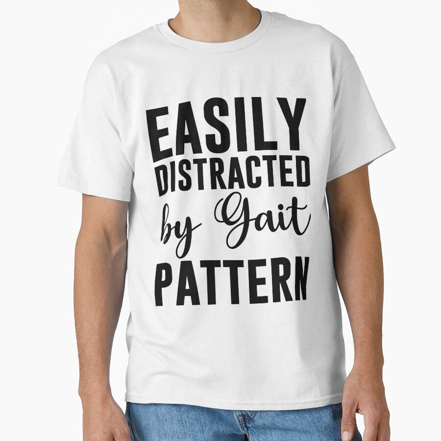 Easily Distracted by Gait Pattern by print hasan