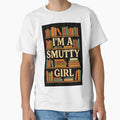 I’m a Smutty Girl – Funny Bookish Romance Reader Design by BrokenCrownDesigns