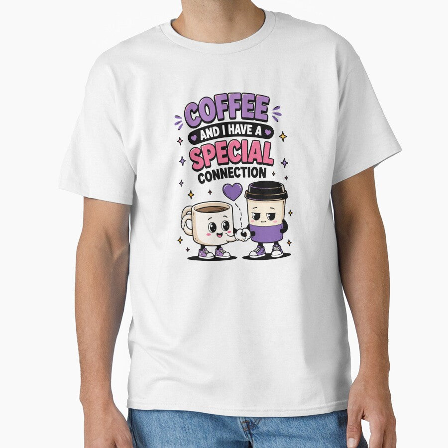 Coffee And I Have A Special Connection Funny Quote by Gift Phrase Studio