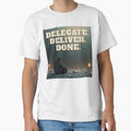 Delegate. Deliver. Done. by SoulPressPrints