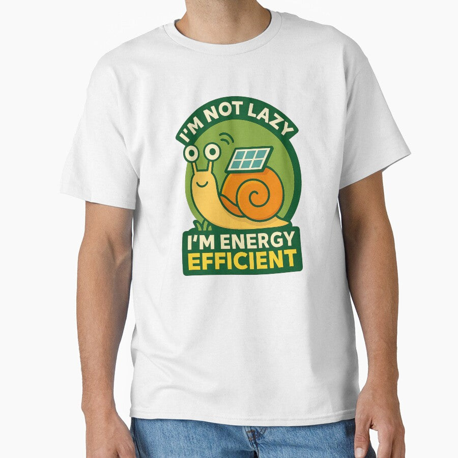 Snail Quote – “I’m Not Lazy, I’m Energy Efficient” | Eco Flat Humor by Modivox