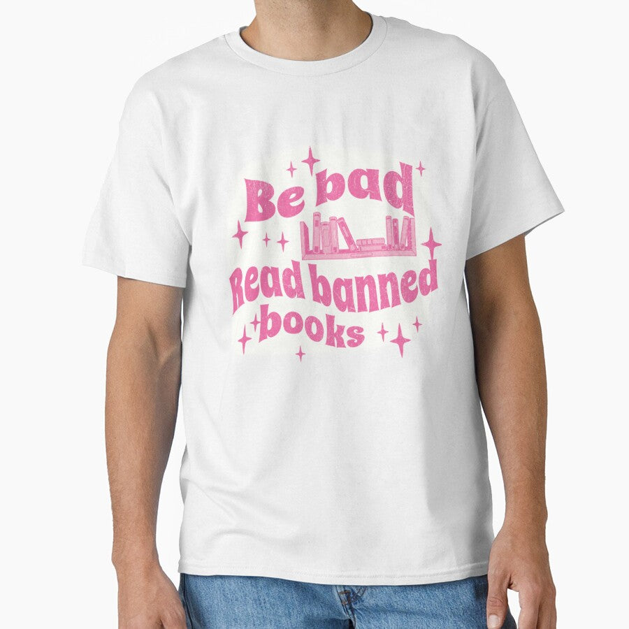 Be bad Read Banned Books by Nyxander's Bookish Catalogue