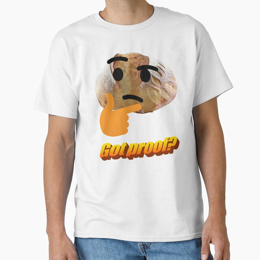 Sourdough Got Proof Baking Funny by GoatGarments