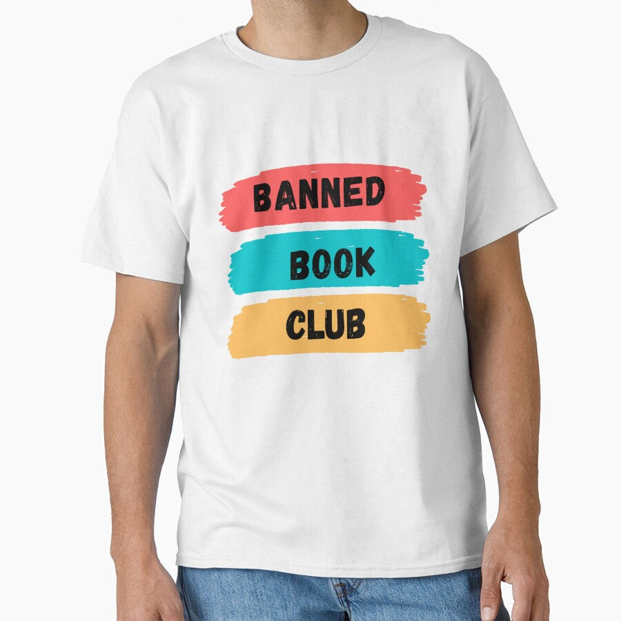 Read Banned Books, Banned Book Club Classic T-shirt by devonnen