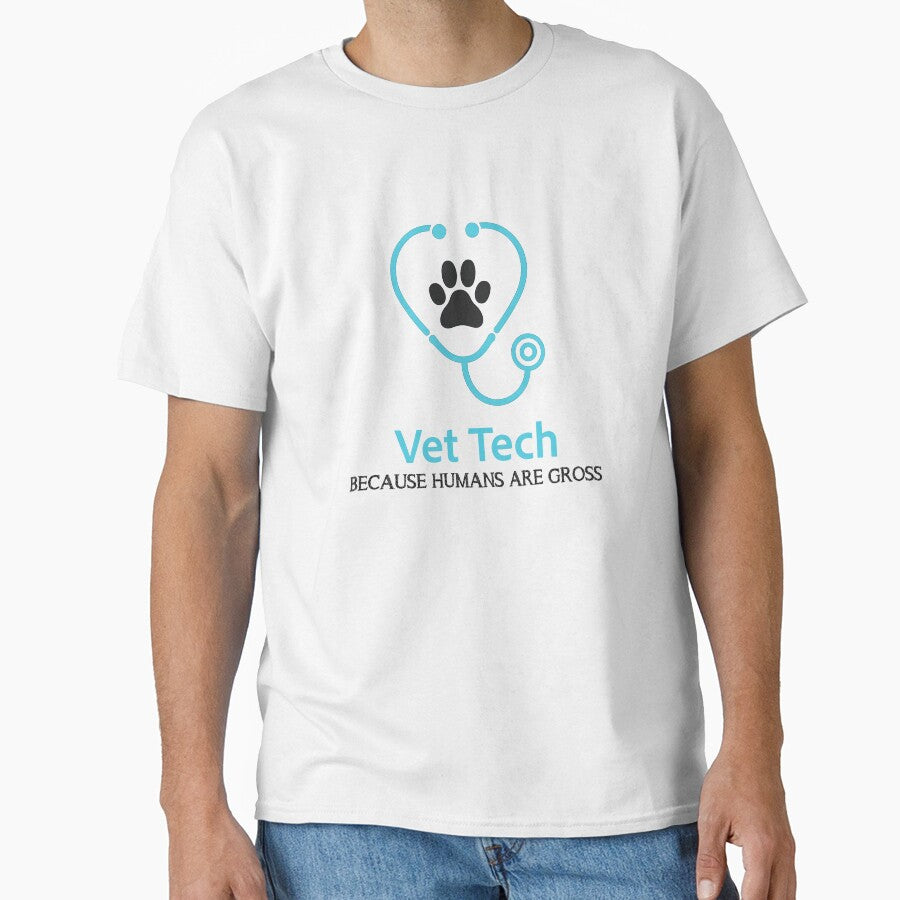 Vet Tech Because Humans Are Gross - Funny Veterinary Medicine by Trendora Stor