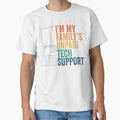 I'm My Family's Unpaid Tech Support Retro Funny by averyfisher