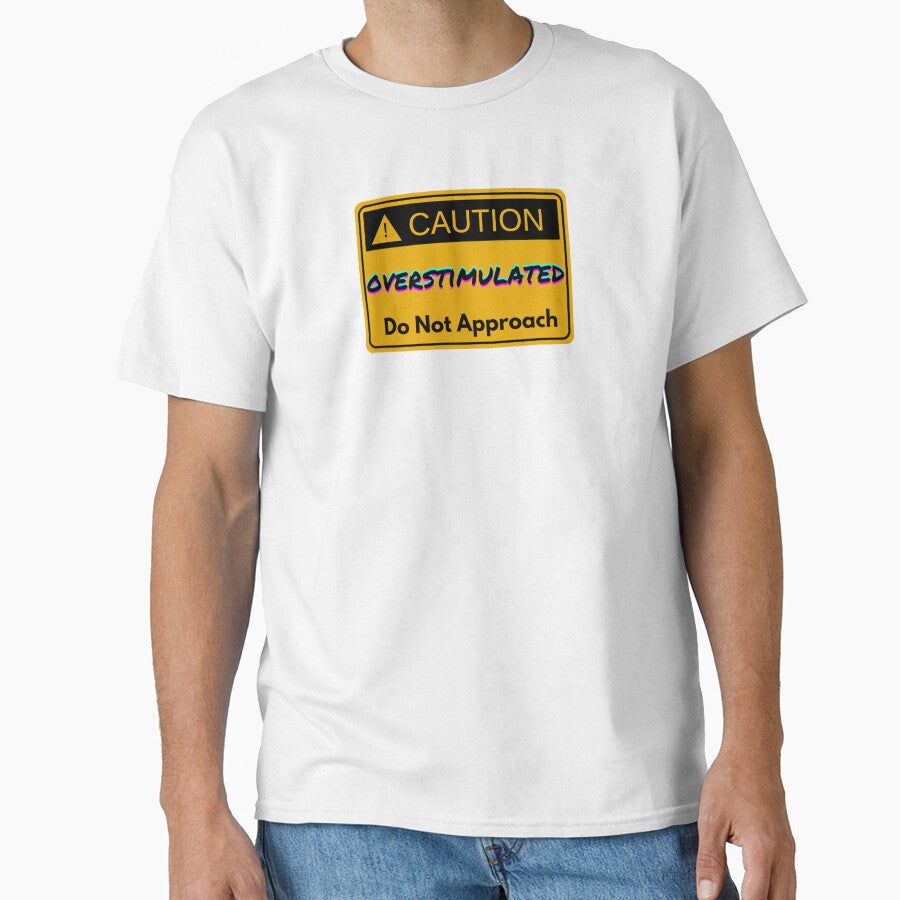 Caution Overstimulated Do Not Approach by ArcadiaArticles