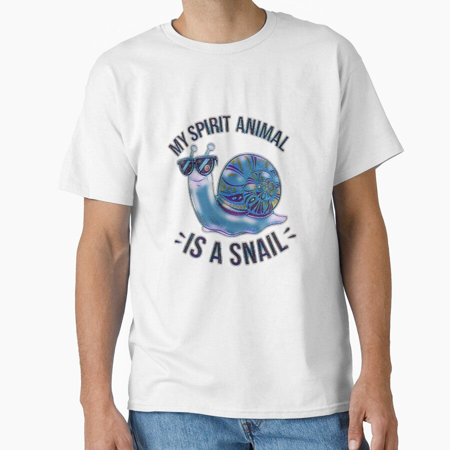 My Spirit Animal Is a Snail Slow Life Quote #1 by creativerooney