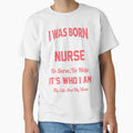 I Was Born to Be a Veterinary Nurse Pride Quote by Imaginarium Design