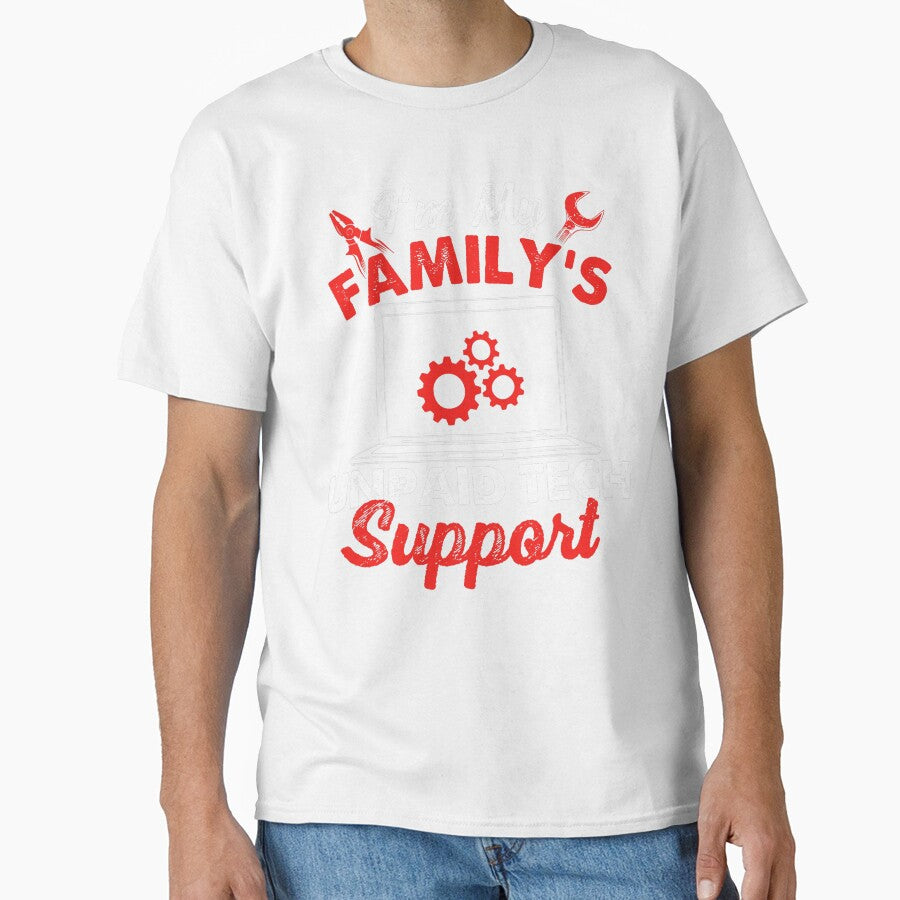I'm My Family's Unpaid Tech Support - Computer Engineer by averyfisher