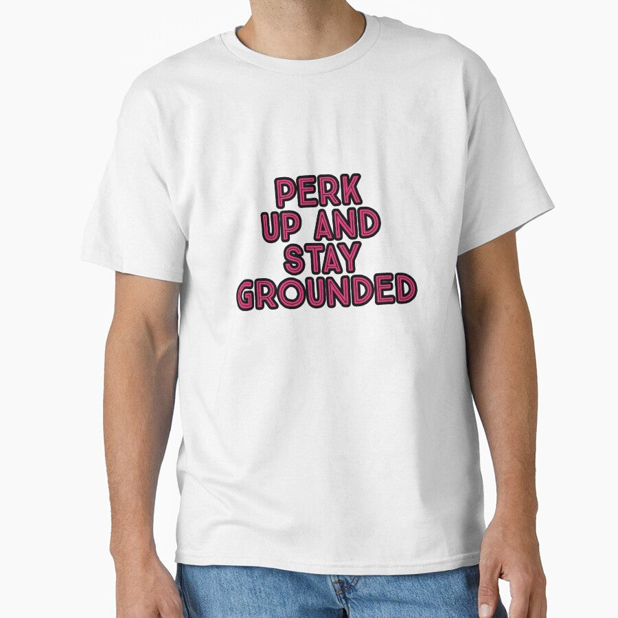 Perk Up And Stay Grounded by Nomad-Maynard