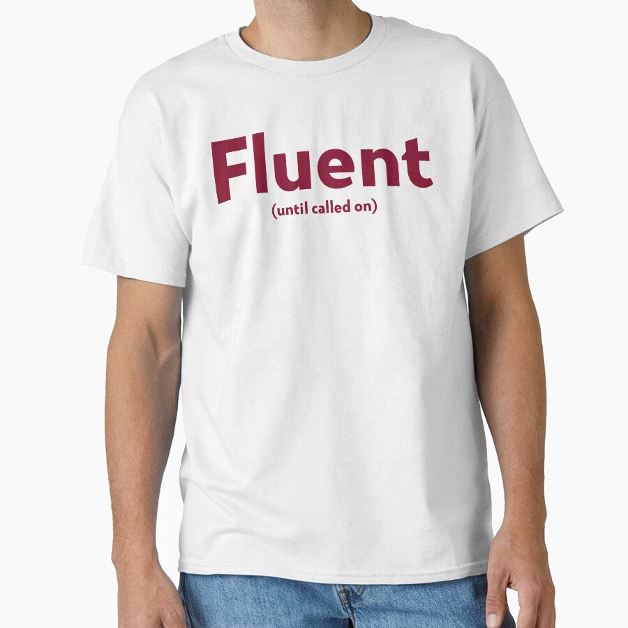 Fluent Until Called On SLP Grad Student by SimplyTees247