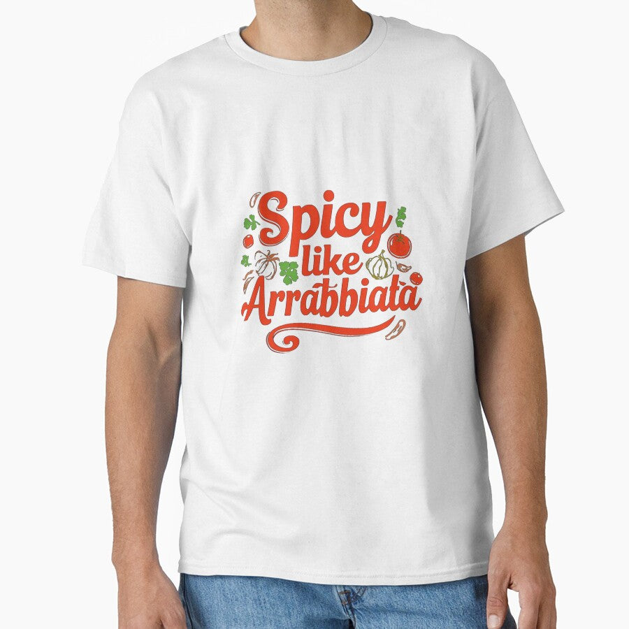 SPICY LIKE ARRABBIATA - Italian Kitchen Humor – Fun Pasta & Food Lover Gift Idea– Fun Phrase & Cultural Joke by Sun Sand & Sea Art