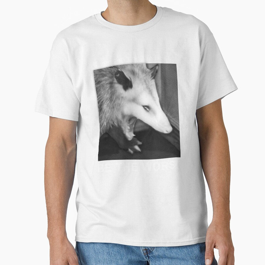 if you cant be the best... BE THE WORST possum by BattleGoat