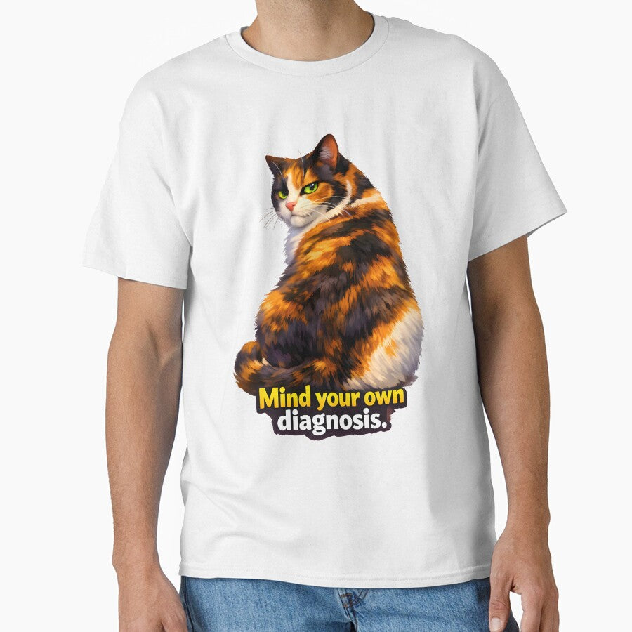 Mind Your Own Diagnosis – Sarcastic Veterinary Cat Illustration by Bettybee00