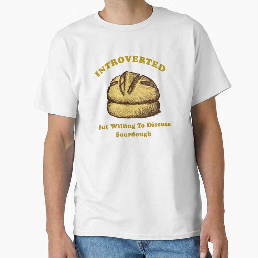 Introverted But Willing To Discuss Sourdough by artzaka