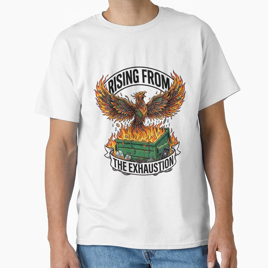 Rising From The Exhaustion Dumpster Fire Phoenix Funny Millennial Fatigue - Tech Humor by Mythic Ink Studio